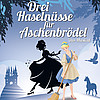 bigBOX-Allgaeu-Kempten-Entertainment-Drei_Haselnuesse_fuer_Aschenbroedel_Musical